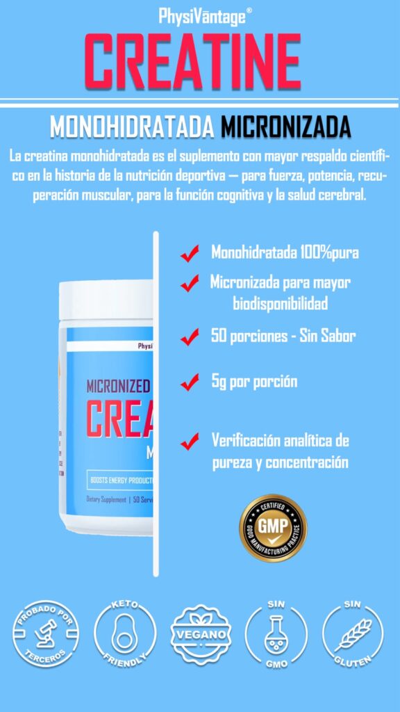 Creatina monohidratada PhysiVāntage para recuperación muscular